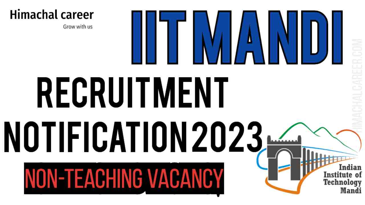 IIT Mandi Recruitment 2023