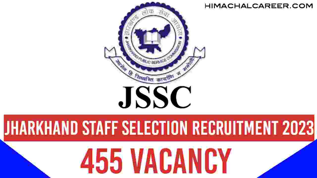 JSSC Matric Level Vacancy 2023 Total 455 Vacancy