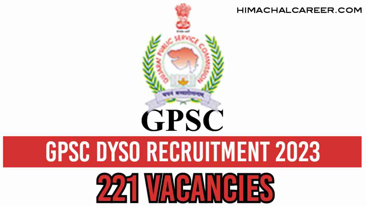 Gujarat Public Service Commission DYSO Recruitment 2023