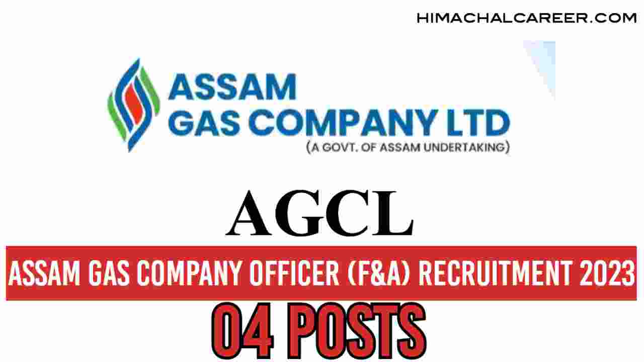 Assam Gas Company Ltd Officer Recruitment 2023