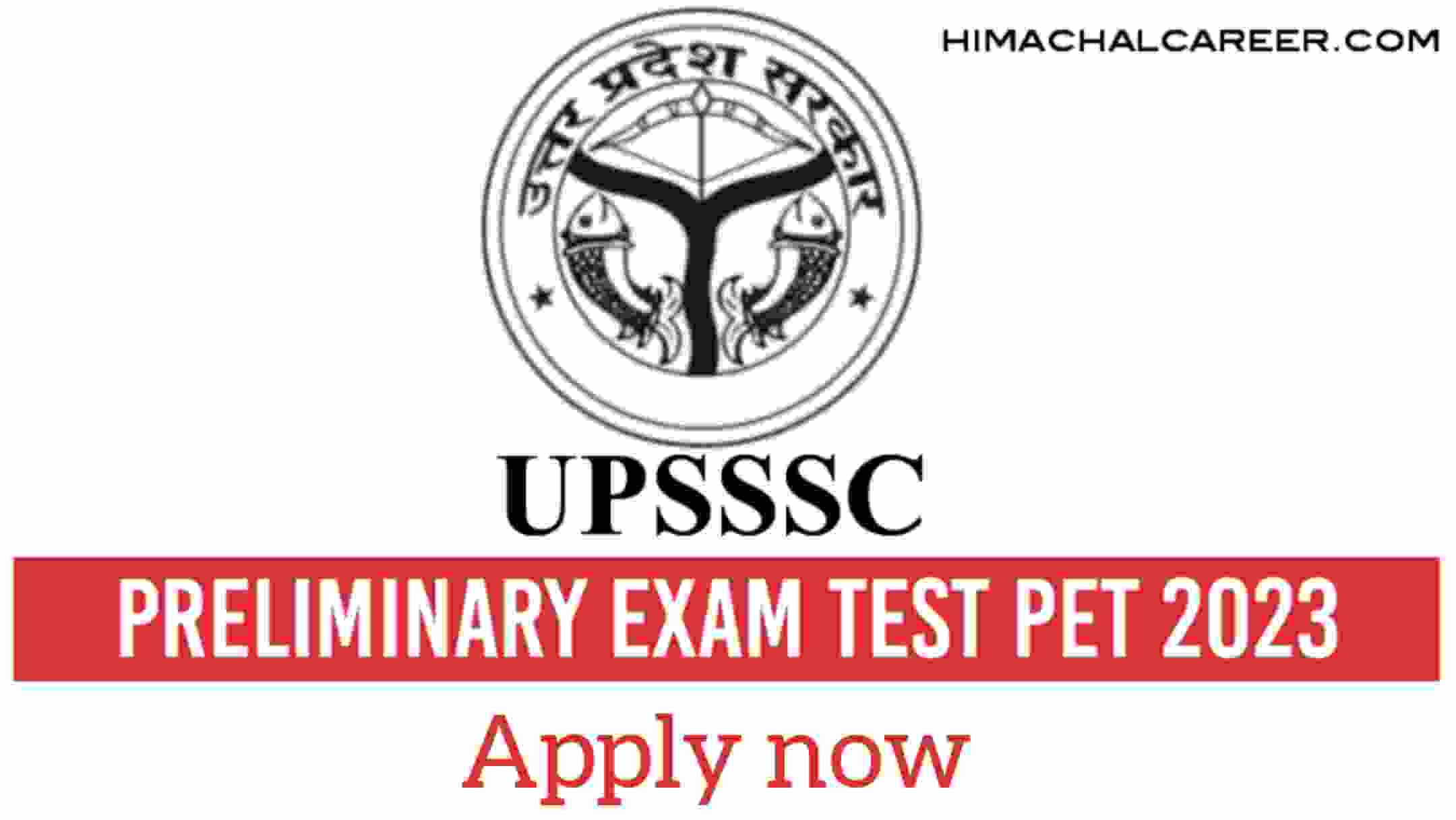 UPSSSC Preliminary Examination Test PET 2023 Apply Online