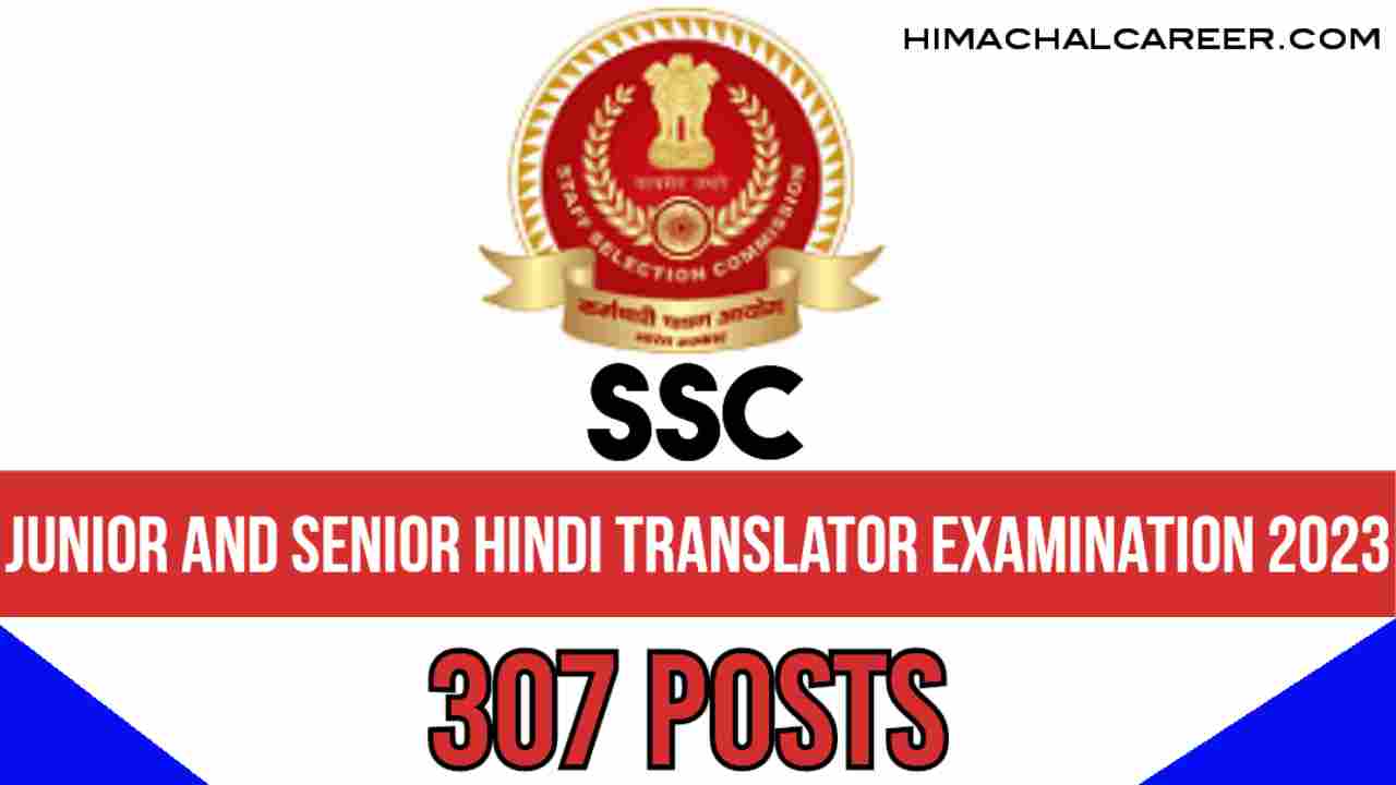 Junior Translator and Senior Hindi Translator Examination 2023