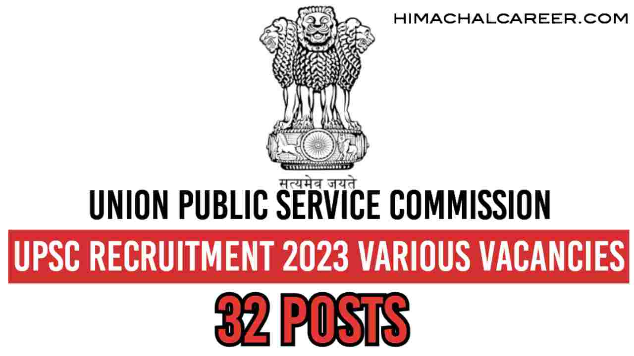 UPSC Recruitment 2023 Various Vacancies