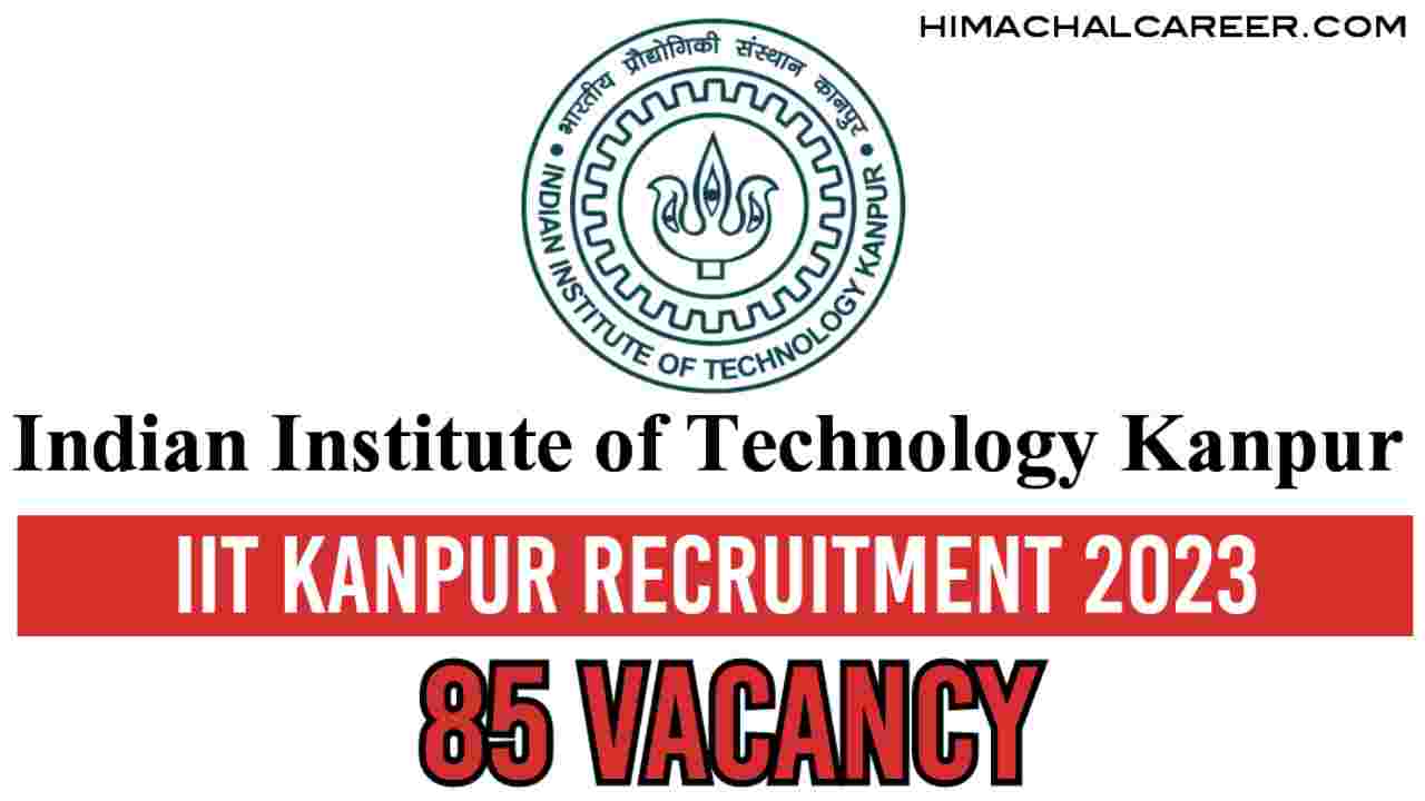 IIT Kanpur Recruitment 2023 Multiple post