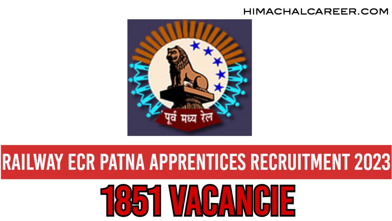 Railway ECR Patna Apprentices Recruitment 2023