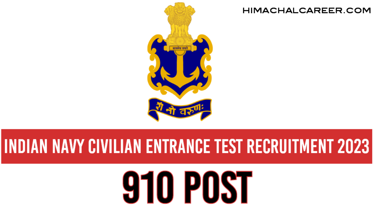 Indian Navy Civilian Entrance Test INCET Recruitment Exam 2023 Apply Online for 910 Post