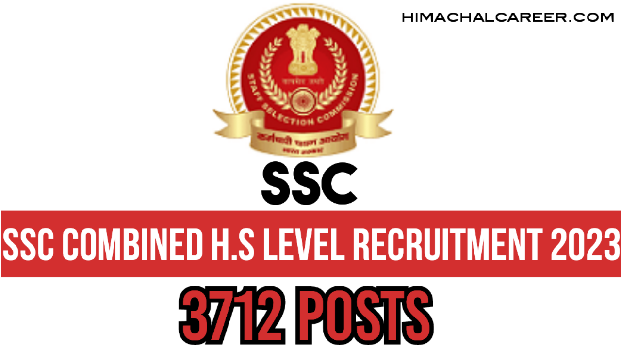 SSC Combined Higher Secondary Level CHSL Recruitment 2024