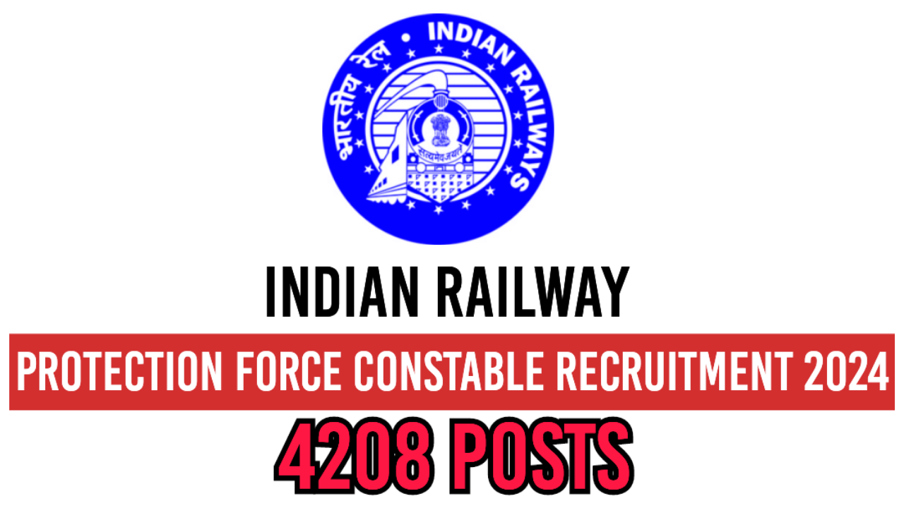 Railway Protection Force Constable Recruitment 2024